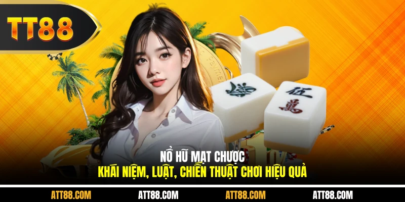 Nổ Hũ Mạt Chược